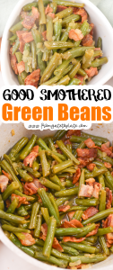 Smothered Green Beans - From Gate To Plate