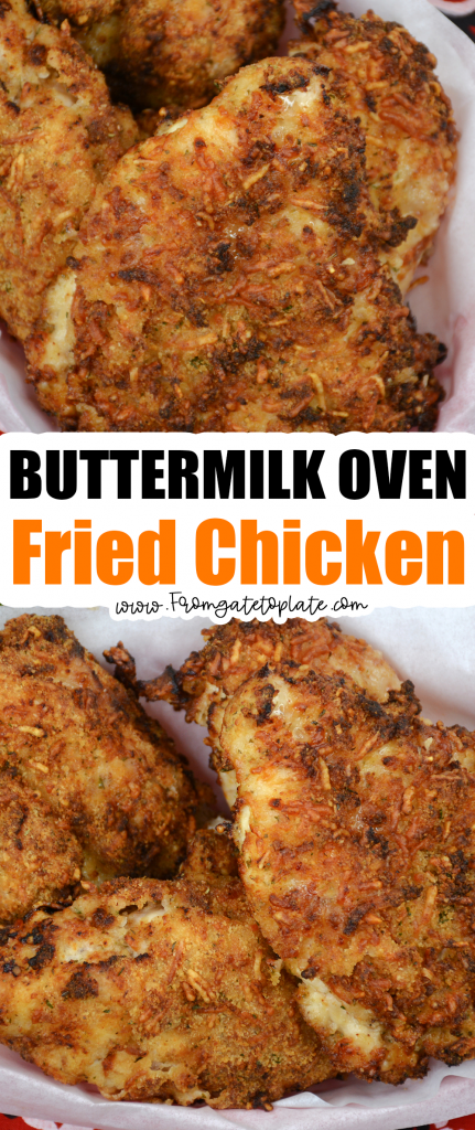 Buttermilk Oven Fried Chicken - From Gate To Plate